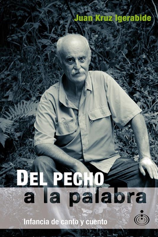 Del pecho a la palabra. Infancia de canto y cuento
