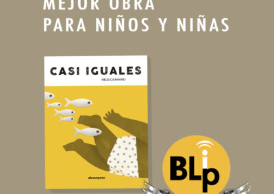Finalistas BLIP25 Casi iguales