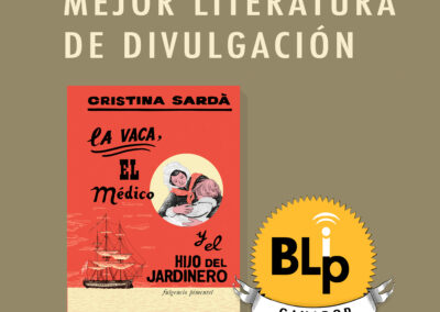 Ganadores BLIP25 La vaca el medico y el hijo del jardinero